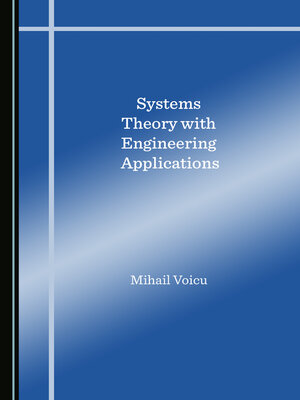 cover image of Systems Theory with Engineering Applications